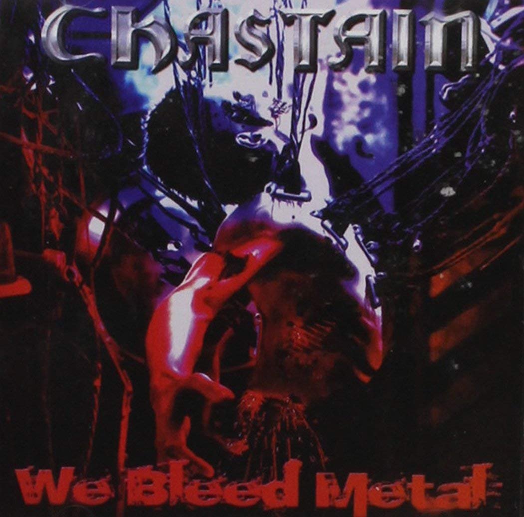 Post Image - Chastain, We bleed metal